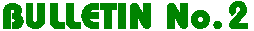 Bulletin Nr.2